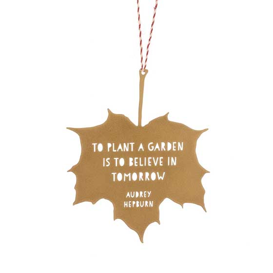'To plant a garden' quote leaf ornament product photo default L