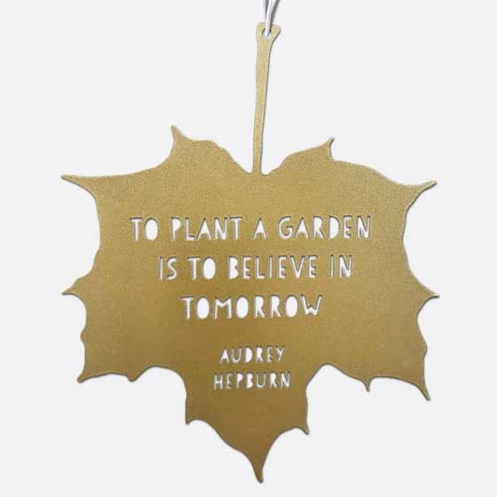 'To plant a garden' quote leaf ornament product photo side L