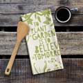 'To plant a garden' quote tea towel product photo front T